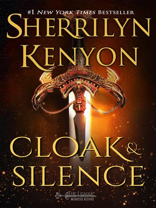 Title details for Cloak & Silence by Sherrilyn Kenyon - Available